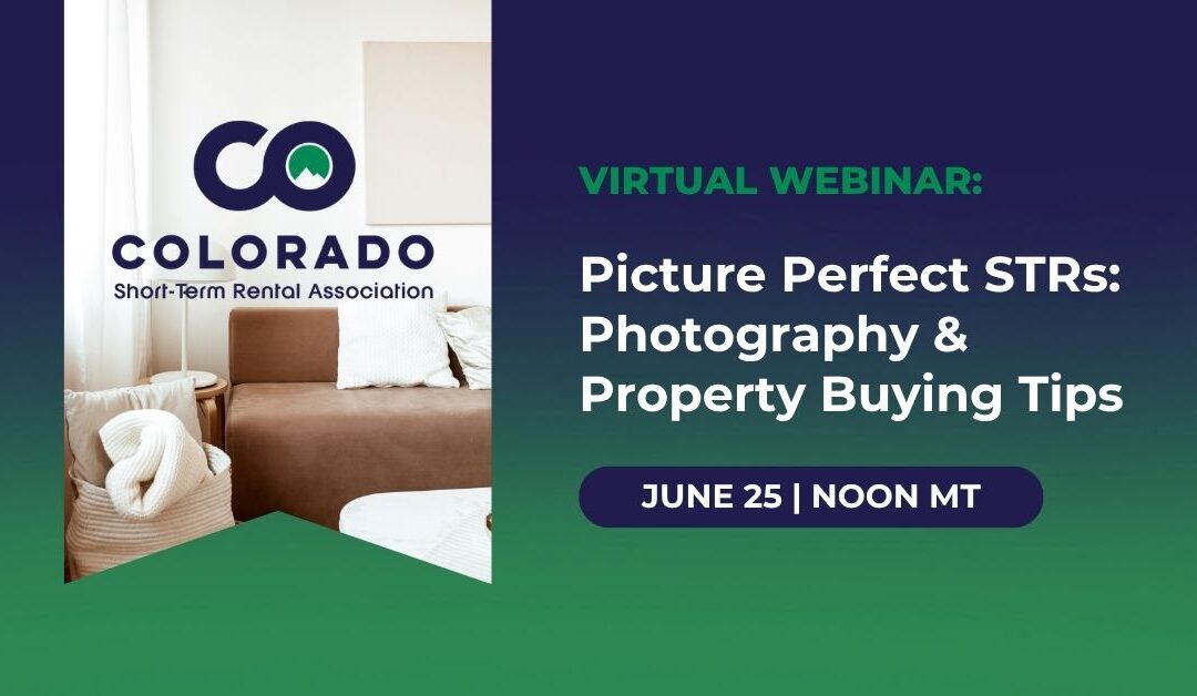 Picture Perfect STRs: Photography & Property Buying Tips